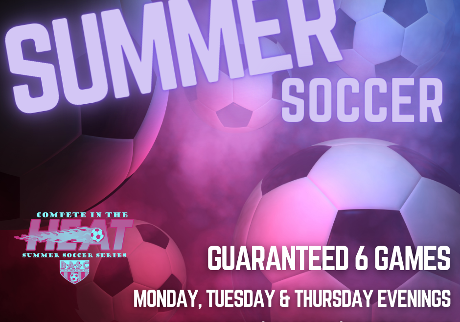 Summer Soccer Series Registration OPEN until 6/2