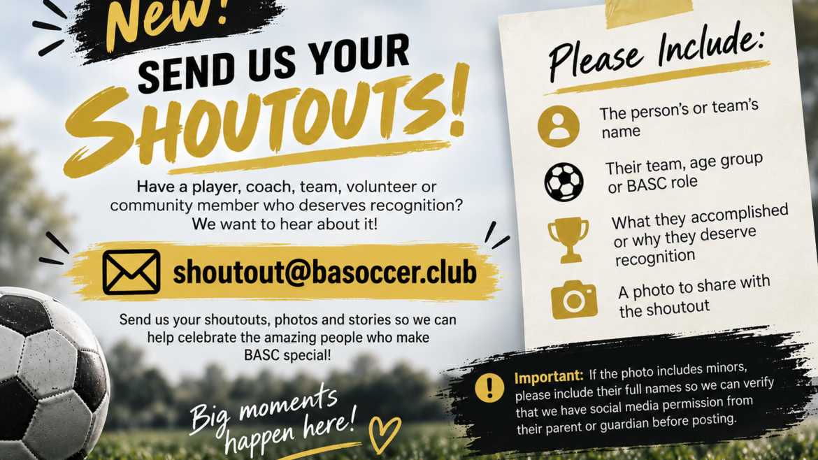 📣 Have a BASC shoutout? We want to hear about it!